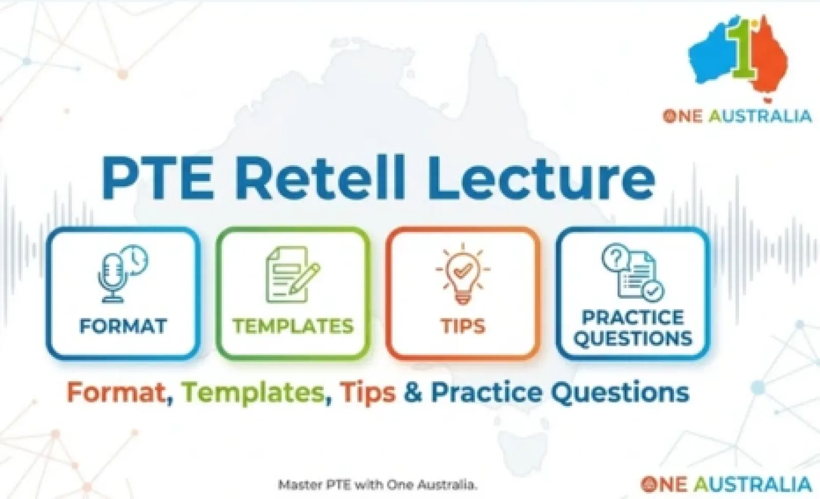 PTE Retell Lecture: Format, Templates, Tips & Practice Questions