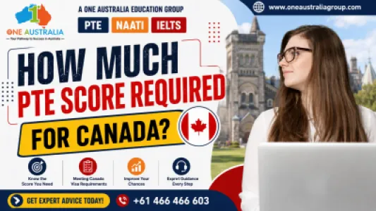  How Much PTE Score Required For Canada?