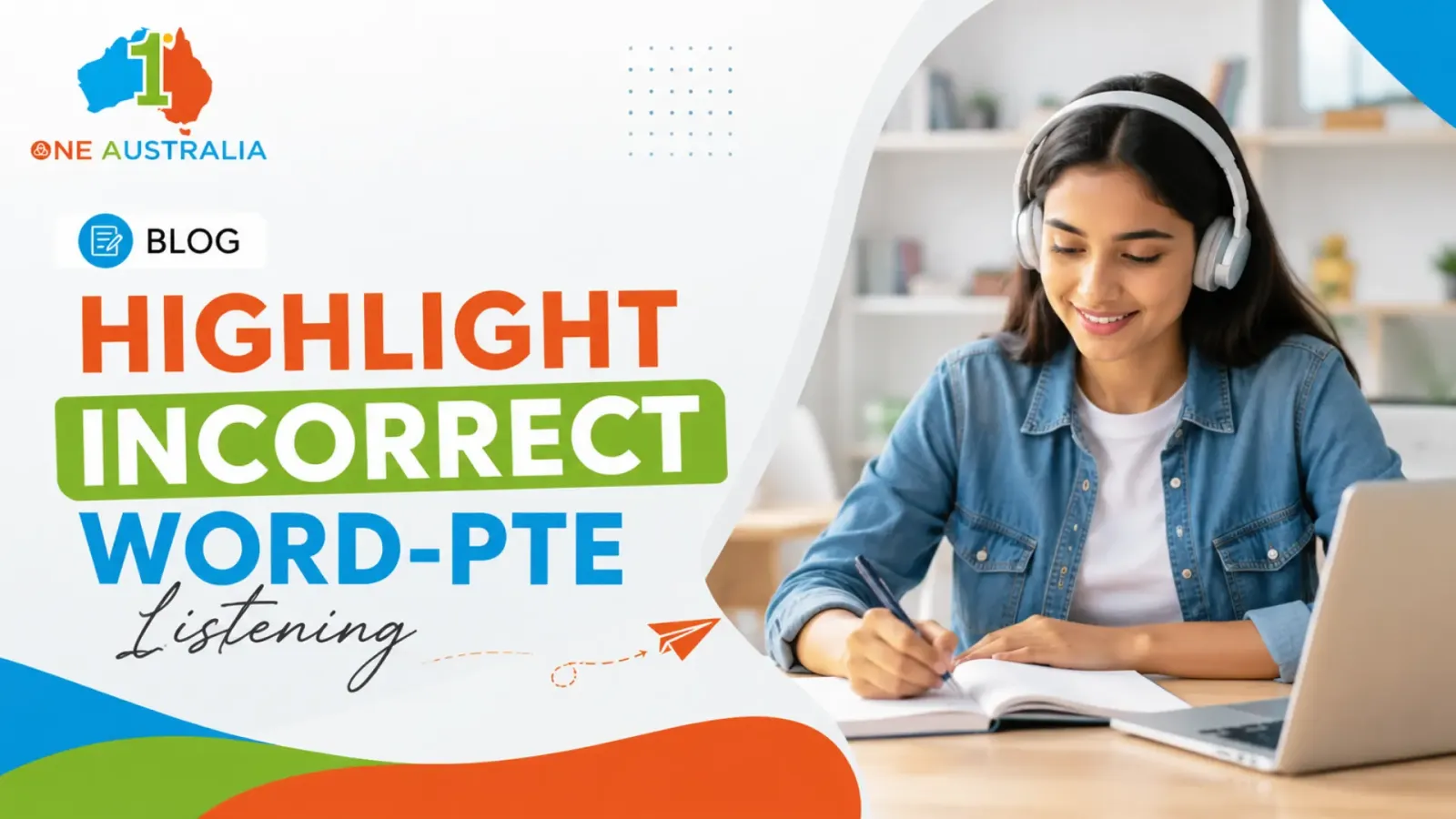 Highlight incorrect word-PTE Listening