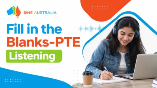 Fill in the Blanks-PTE Listening