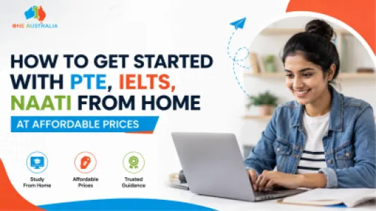 How to Get Started With PTE, IELTS, NAATI From Home at Affordable prices