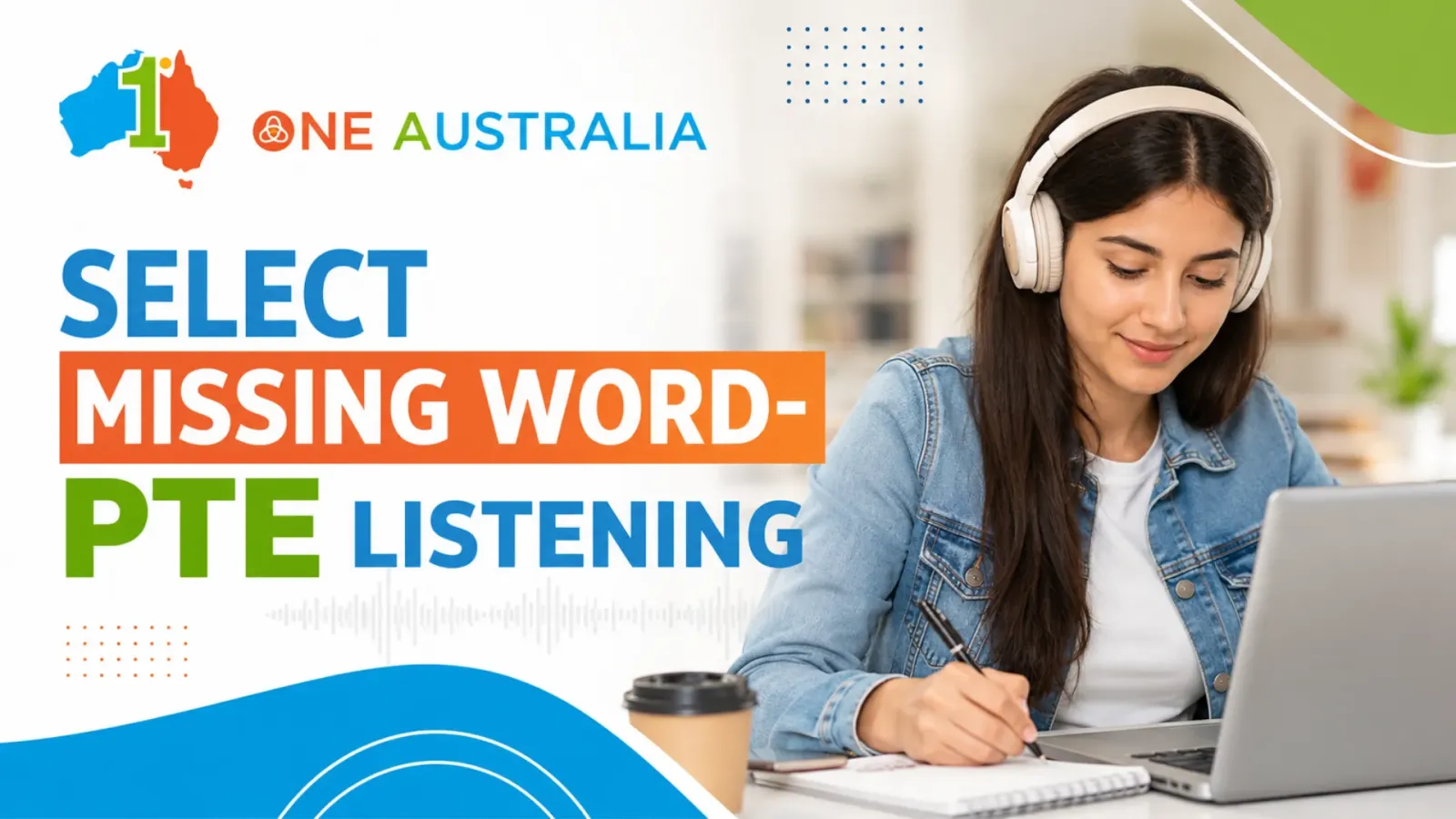 Select Missing Word-PTE Listening