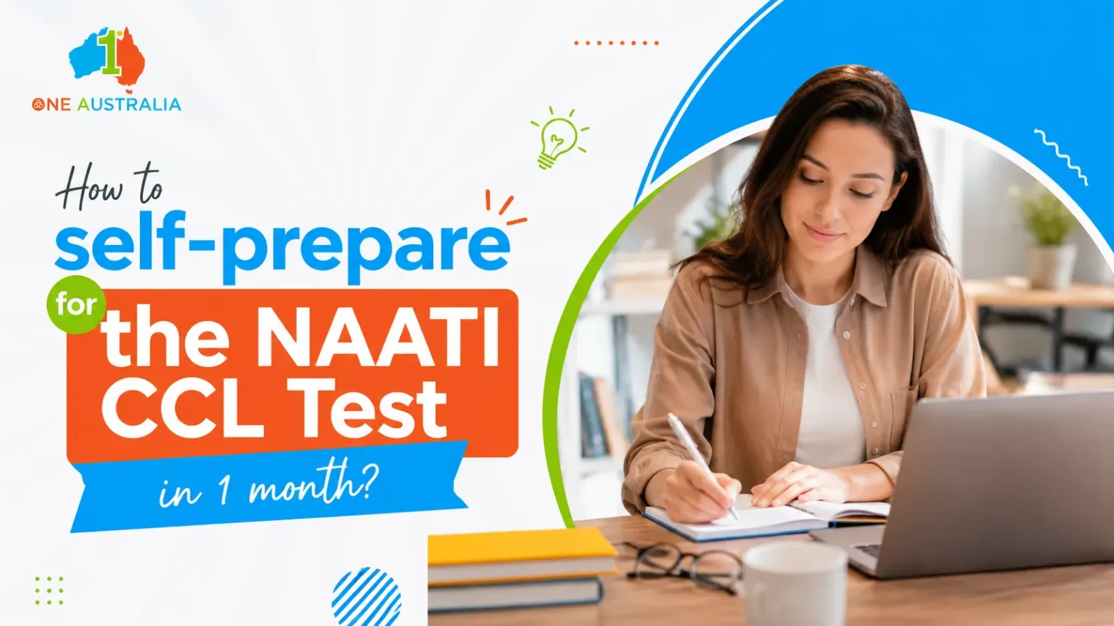 How to self-prepare for the NAATI CCL Test in 1 month?