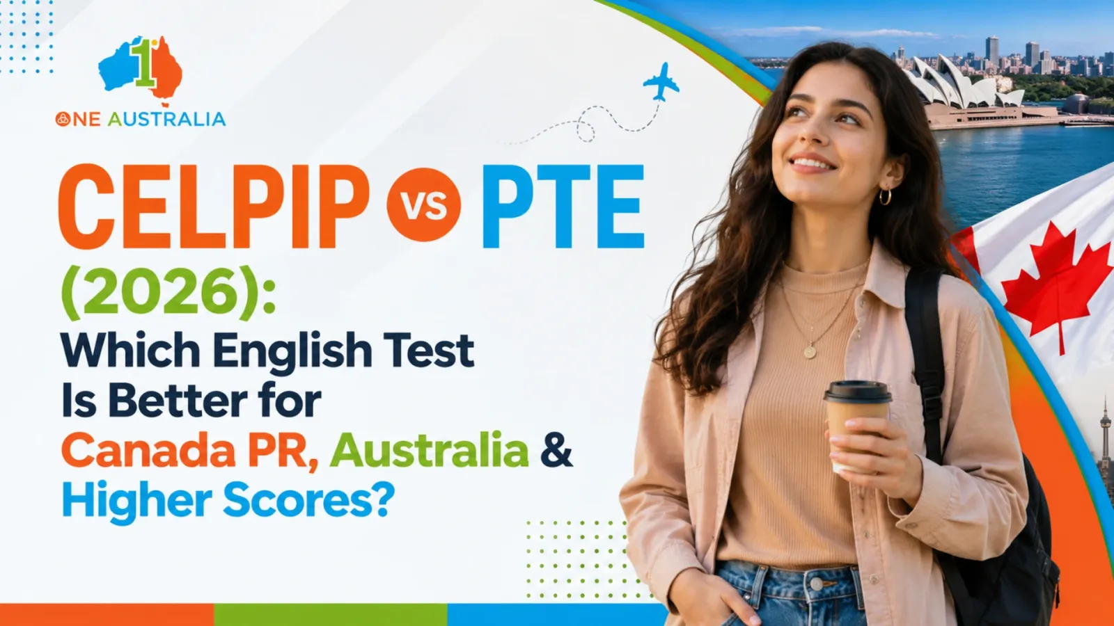 CELPIP vs PTE (2026): Which English Test Is Better for Canada PR, Australia & Higher Scores?