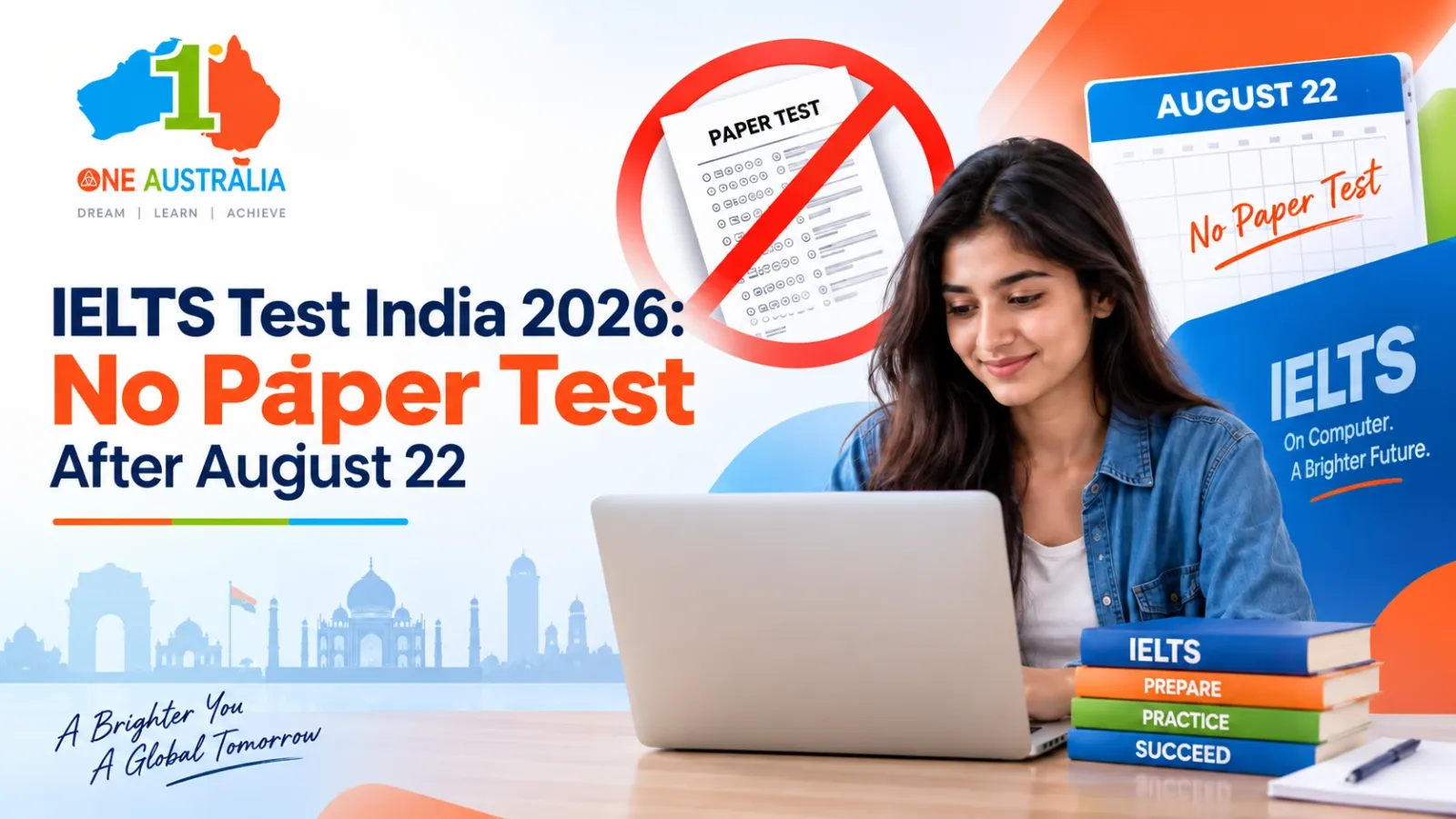 IELTS Test India 2026: No Paper Test After August 22